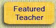 Featured Teacher